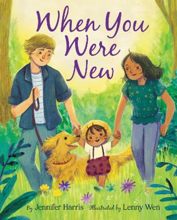 When You Were New by Jennifer Harris