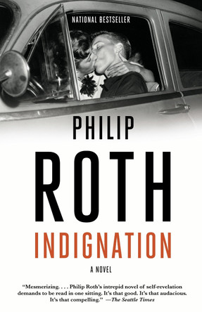 Indignation by Philip Roth 9780307388919