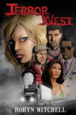 Terror West by Robyn Mitchell 9780997212969