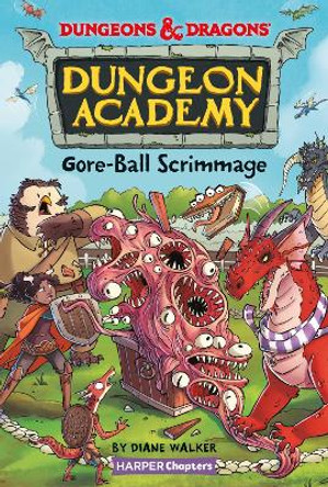 Dungeons & Dragons: Goreball Scrimmage by Diane Walker