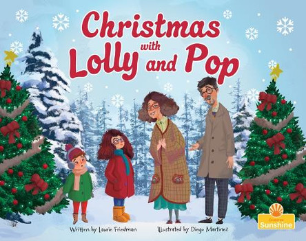 Christmas with Lolly and Pop by Laurie Friedman 9781039881266