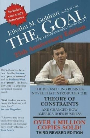 The Goal: A Process of Ongoing Improvement by Eliyahu M Goldratt 9780884271956