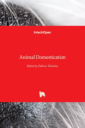 Animal Domestication by Fabrice Teletchea 9781838801748