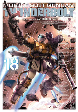 Mobile Suit Gundam Thunderbolt, Vol. 18 by Yasuo Ohtagaki 9781974732487
