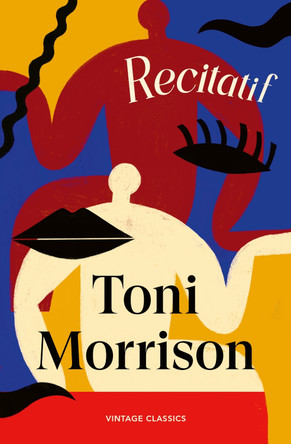 Recitatif by Toni Morrison 9781529983586