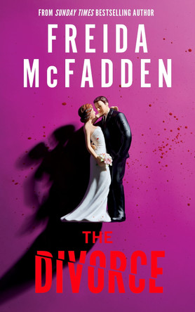 The Divorce by Freida McFadden 9781464280191