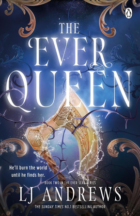 The Ever Queen by LJ Andrews 9781405985215