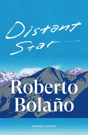Distant Star by Roberto Bolaño 9781529982695