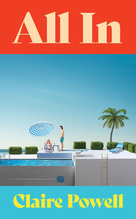 All In by Claire Powell 9781784746087