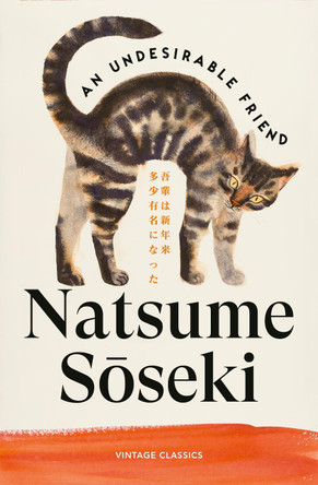 An Undesirable Friend by Natsume Soseki 9781529983654