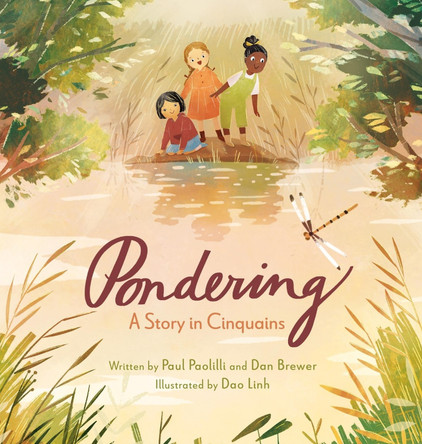 Pondering: A Story in Cinquains by Paul Paolilli 9781546008668