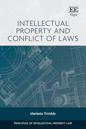 Intellectual Property and Conflict of Laws by Marketa Trimble 9781035346141