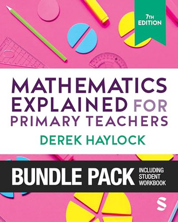 Haylock: Mathematics Explained for Primary Teachers 7e + Student Workbook Bundle 9781036200466