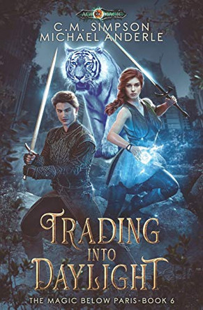 Trading Into Daylight by Michael Anderle 9781642025521