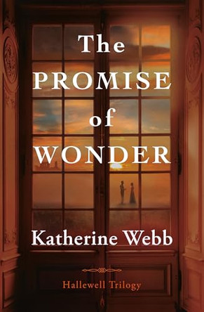 The Promise of Wonder by Katherine Webb 9781662540844