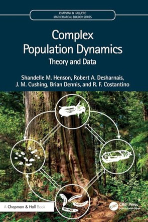 Complex Population Dynamics: Theory and Data by Shandelle M. Henson 9781032736594
