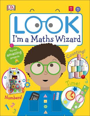 Look I'm a Maths Wizard by DK 9780241315873