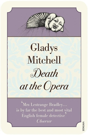 Death at the Opera by Gladys Mitchell 9781784708665