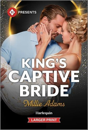 King's Captive Bride by Millie Adams 9781335219831
