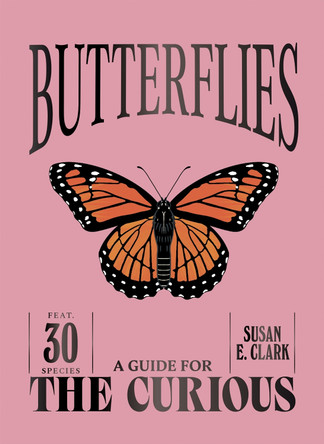 Butterflies by Susan E. Clark 9781837836949