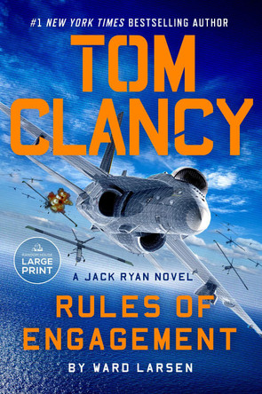 Tom Clancy Rules of Engagement by Ward Larsen 9798217294503