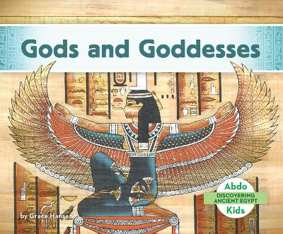 Gods and Goddesses by Grace Hansen 9781098268442