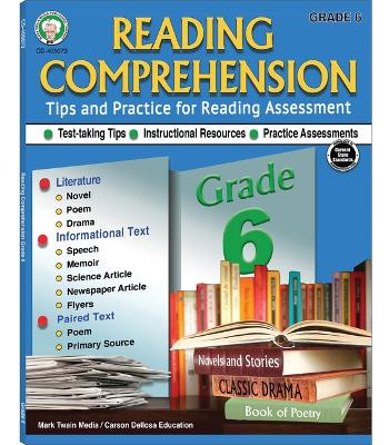 Reading Comprehension, Grade 6 by Schyrlet Cameron 9781622238651