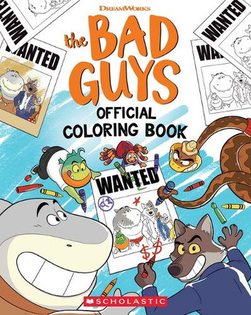 Bad Guys Coloring Book by Scholastic 9798225042271