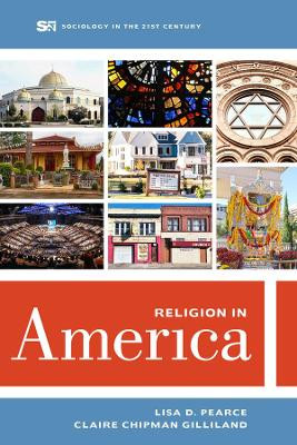 Religion in America by Lisa D. Pearce 9780520296411