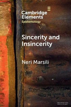Sincerity and Insincerity by Neri Marsili 9781009348690