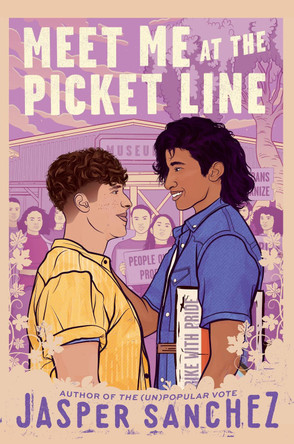 Meet Me at the Picket Line by Jasper Sanchez 9780063025820
