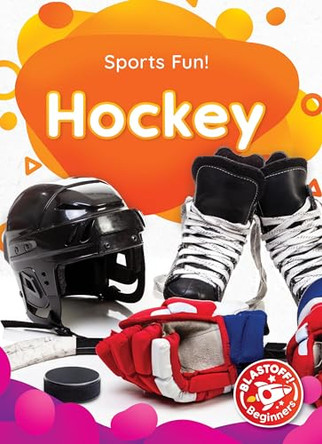 Hockey by Kieran Downs 9798886873955