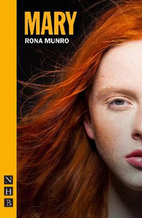 Mary by Rona Munro