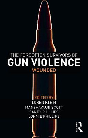 The Forgotten Survivors of Gun Violence: Wounded by Loren Kleinman