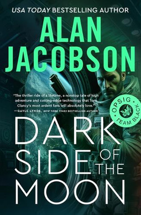 Dark Side of the Moon by Alan Jacobson 9781504050098