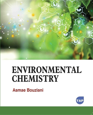 Environmental Chemistry by Asmae Bouziani 9781779569394