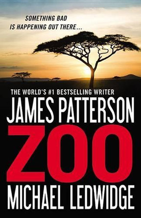 Zoo by James Patterson 9780446571791