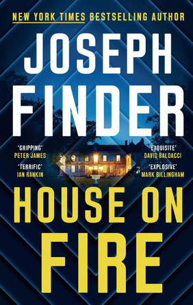 House on Fire by Joseph Finder 9781838930554