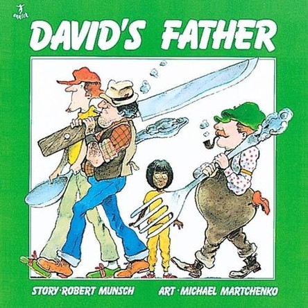 David's Father by Robert Munsch 9781550370119