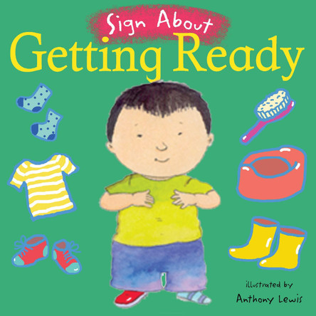 Getting Ready: BSL (British Sign Language) by Anthony Lewis 9781904550778