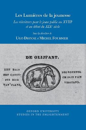 Les Lumières de la jeunesse: Les réécritures pour le jeune public au XVIIIe et au début du XIXe siècle by Ugo Dionne