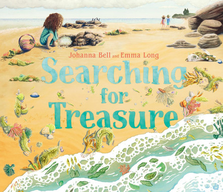 Searching for Treasure by Johanna Bell 9781761180682