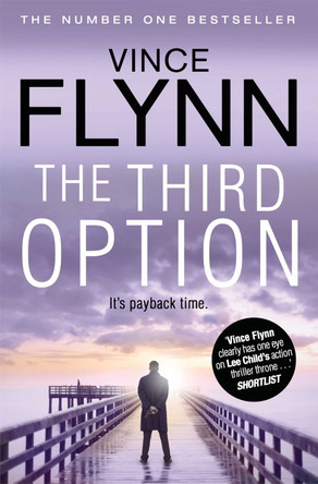The Third Option by Vince Flynn 9781849835619