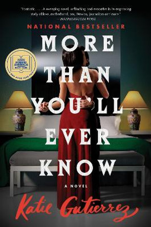 More Than You'll Ever Know: A Good Morning America Book Club Pick by Katie Gutierrez