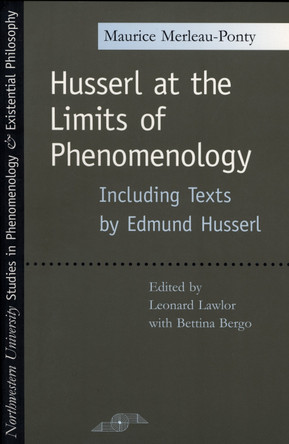 Husserl at the Limits of Phenomenology by Bettina Bergo 9780810117471