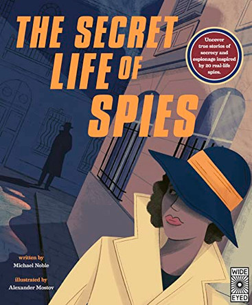 The Secret Life of Spies by Michael Noble 9780711247550
