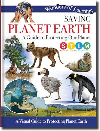 Saving Planet Earth: A Guide to Protecting Our Planet 9781786905819