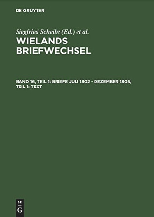 Wielands Briefwechsel V 16/1 by Wieland 9783050030043