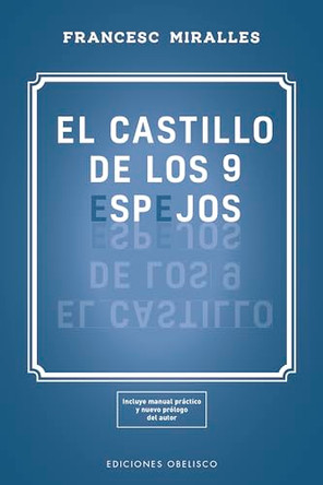 Castillo de Los 9 Espejos, El by Casa de Col on de Las Palmas 9788491115618