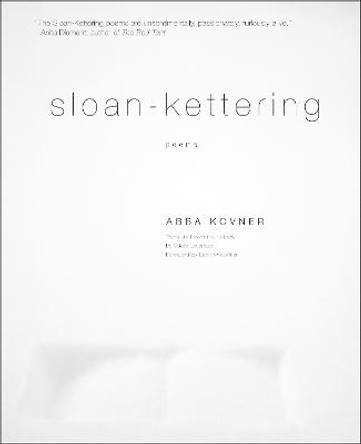 Sloan-Kettering: Poems by Abba Kovner